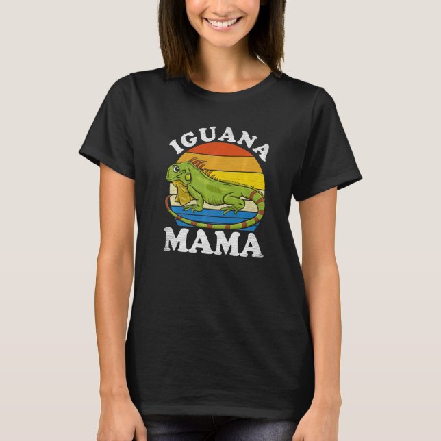 Camiseta Iguana Mama  Iguana Mom Iguana Lizard Pet Reptile (Anverso)