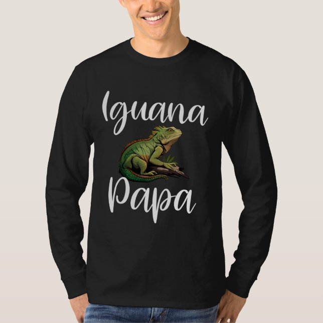 Camiseta Iguana Papa  Iguana Dad Iguana Lizard Pet Reptile  (Anverso)
