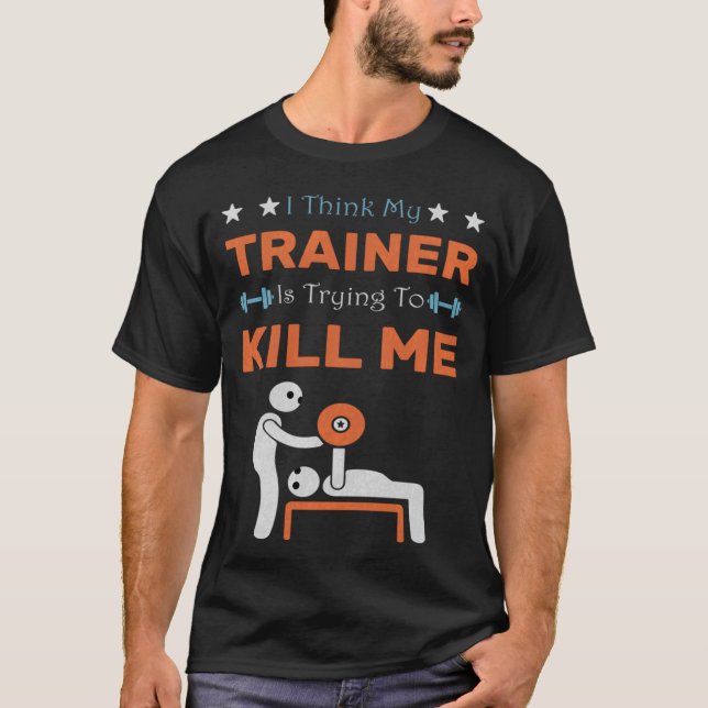 Camiseta Ihink Myrainer Isryingo Kill Me Gym Humor Workout  (Anverso)