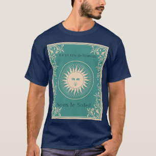 Camiseta Il n ya rien de Nouveau Sous le Soleil Vintage Her