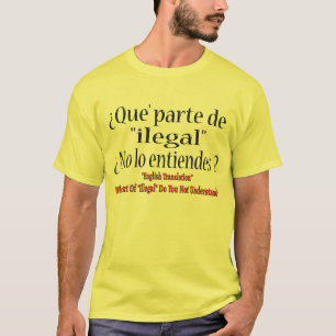 Camiseta "Ilegal" tradujo a español