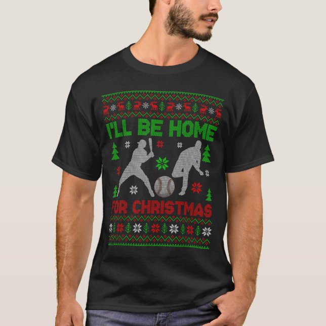 Camiseta I'll Be Home For Christmas Baseball Funny Ugly Xma (Anverso)