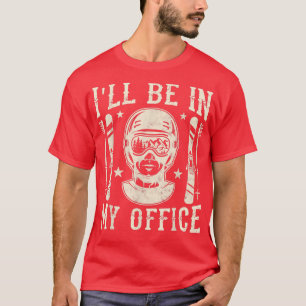 Camiseta I'll Be In My Office Retro Ski and Snowboard 