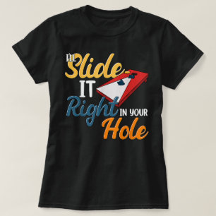 Camiseta Ill Deslizarlo Justo En Tu Agujero