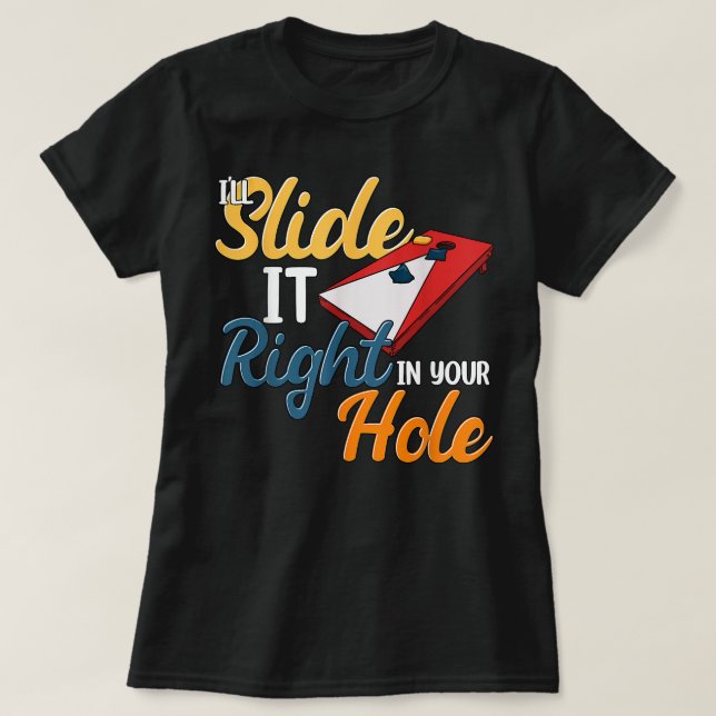 Camiseta Ill Deslizarlo Justo En Tu Agujero (Diseño del anverso)