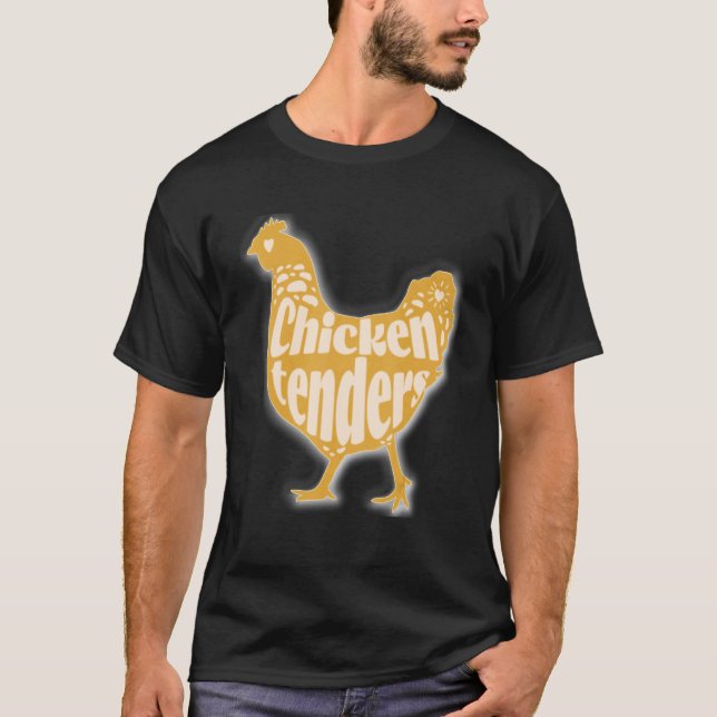 Camiseta I'll Just Have The Chicken Tenders_5 (Anverso)