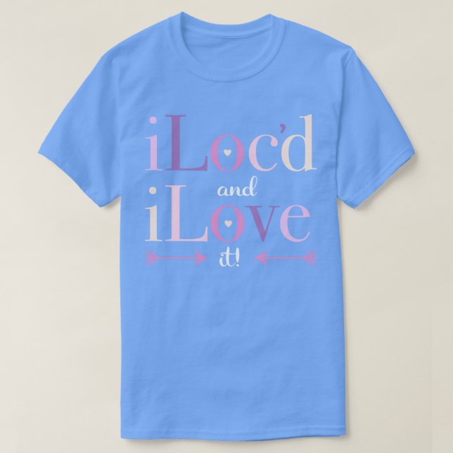 Camiseta iLocd e iLove It locs Dreadlocks (Diseño del anverso)