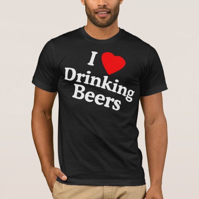 Camiseta ilovedrinkingbeers (Anverso)