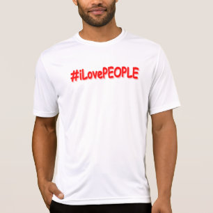 Camiseta "ILovePEOPLE" Diseño elegante. ¡Hazte con una en Z