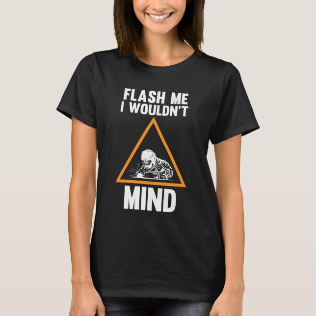 Camiseta ilumíname no me importaría soldar (Anverso)