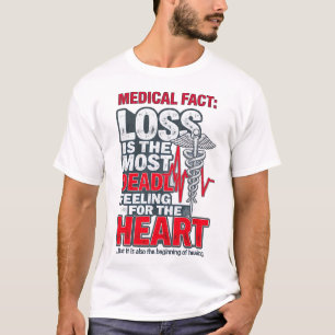 Camiseta Ilustración de cita de hecho médico: pérdida y cur