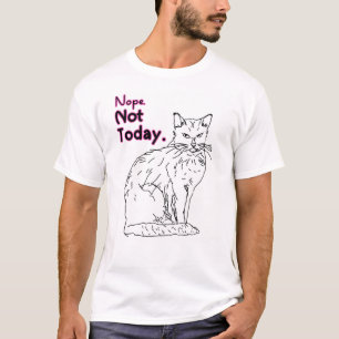 Camiseta Ilustración de gato Nope Not Today 