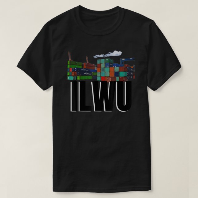 Camiseta Ilwu Container Yard Cloudy Longshore  (Diseño del anverso)