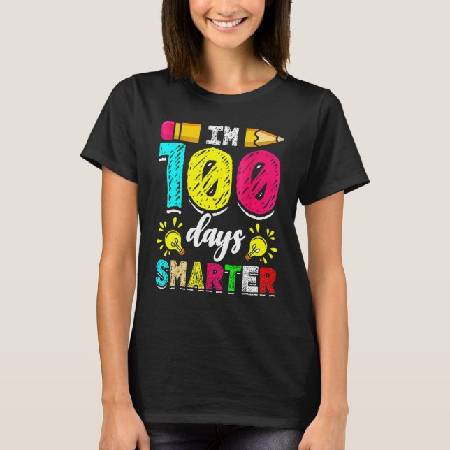 Camiseta I'm 100 Days Smarter Student 100th School Day Chal (Anverso)