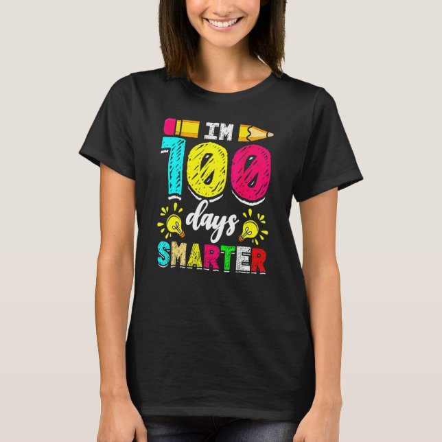 Camiseta I'm 100 Days Smarter Student 100th School Day Chal (Anverso)
