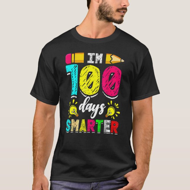Camiseta I'm 100 Days Smarter Student 100th School Day Chal (Anverso)