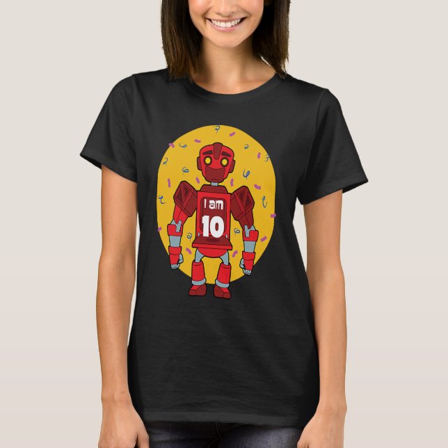 Camiseta Im 10 Birthday Themed Robot (Anverso)