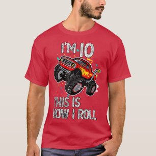 Camiseta I'm 10 This Is How I Roll 10th Birthday Monster Tr