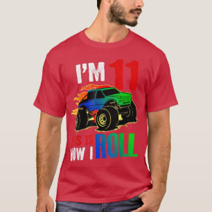 Camiseta I'm 11 This Is How I Roll Monster Truck Car 10th B