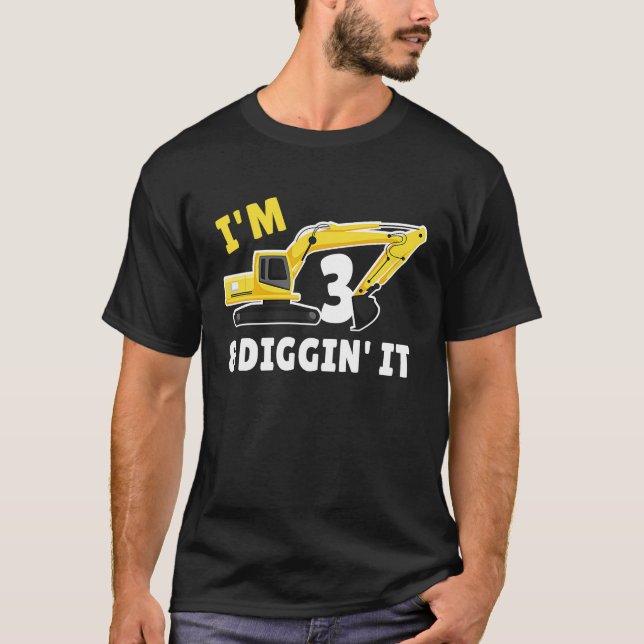 Camiseta I'm 3 And Digging It 3nd Birthday Party Constructi (Anverso)