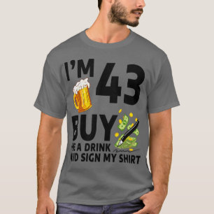 Camiseta Im 43 Comprarme Una Bebida Y Un Rótulo Mi Abeja De