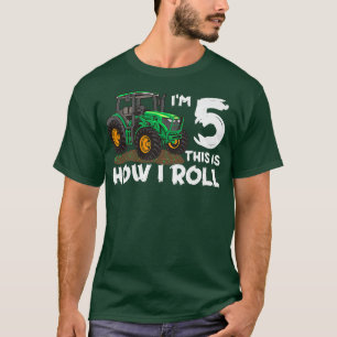 Camiseta I'm 5th This Is How I Roll Farm Tractor Farmer Fam