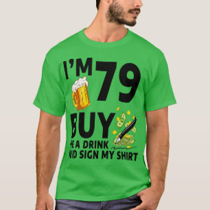 Camiseta Im 79 Me Compra Una Bebida Y Un Rótulo Mi Abeja De