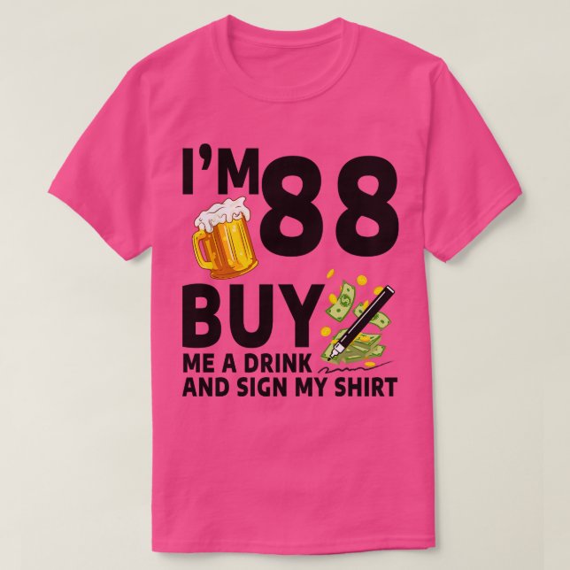 Camiseta Im 88 Comprarme Una Bebida Y Un Rótulo Mi Abeja De (Diseño del anverso)