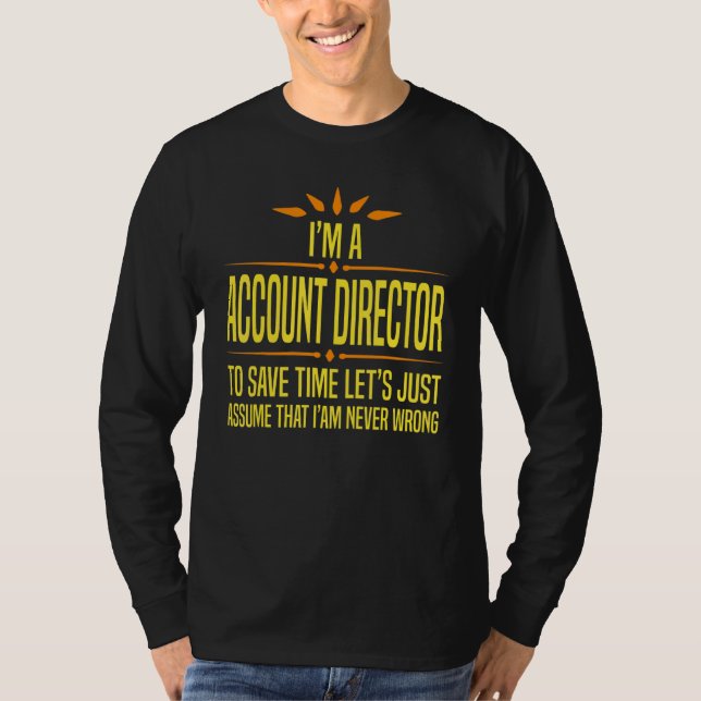 Camiseta Im a Account Director (Anverso)