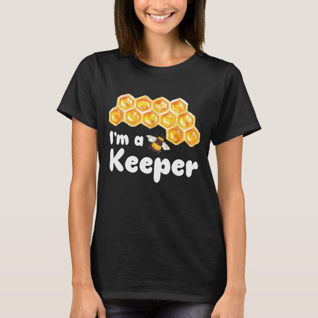 Camiseta Im A Bee Keeper (Anverso)