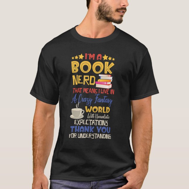 Camiseta I'm a Book Nerd Book  Literature Crazy Fantasy Wor (Anverso)