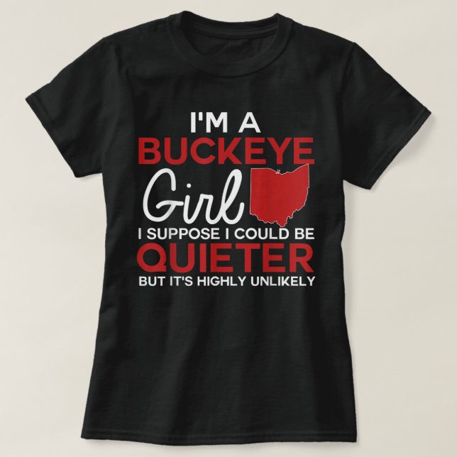 Camiseta Im A Buckeye Girl Ohio State For Women (Diseño del anverso)