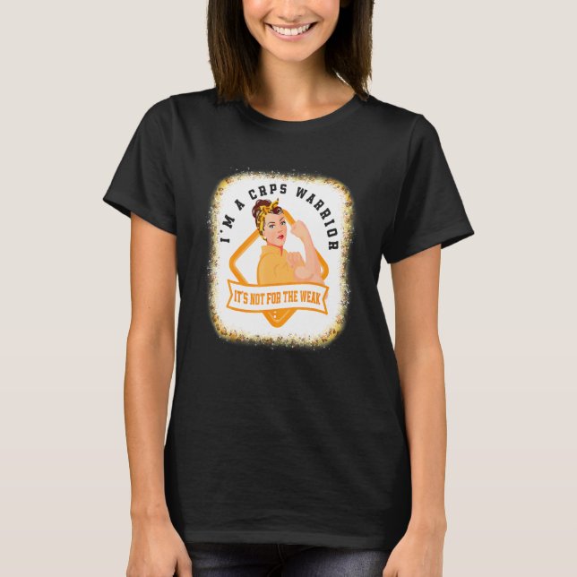 Camiseta I'm A CRPS Warrior Fighter RSD CRPS Awareness Blea (Anverso)