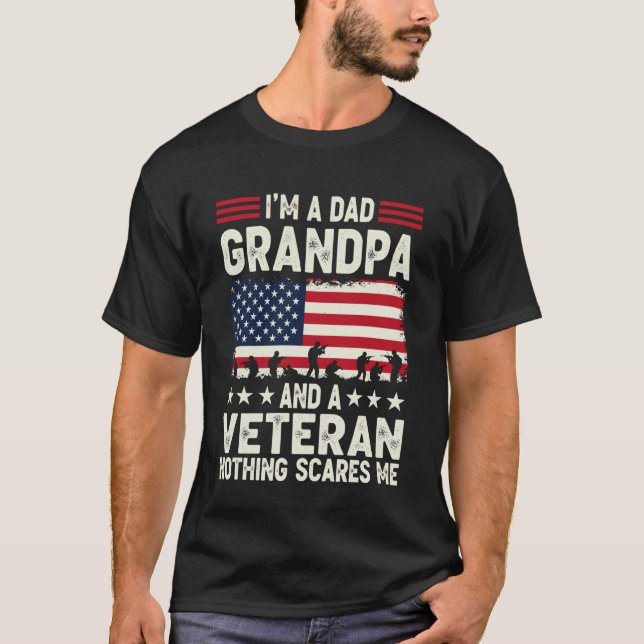 Camiseta I'm a Dad Grandpa and Veteran Nothing Scares Me Fa (Anverso)