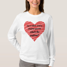 Camiseta I'm a diva and a drama queen