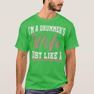 Camiseta Im A Drummers Esposa Graciosa Música Tambores