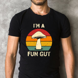 Camiseta I'm A Fun Guy Funny Mushroom Pun