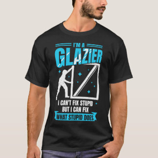 Camiseta Im A Glazier Window Vidrio Installer Regalo