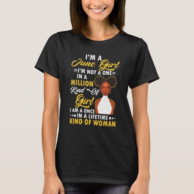Camiseta I'm A June Girl Black Women Shirt June Girl_1 (Anverso)