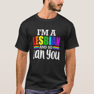 Camiseta I'm A Lesbian And So Can You LGBT Apparel