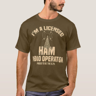 Camiseta Im A Licensed Ham Radio Operator Radio Amateur