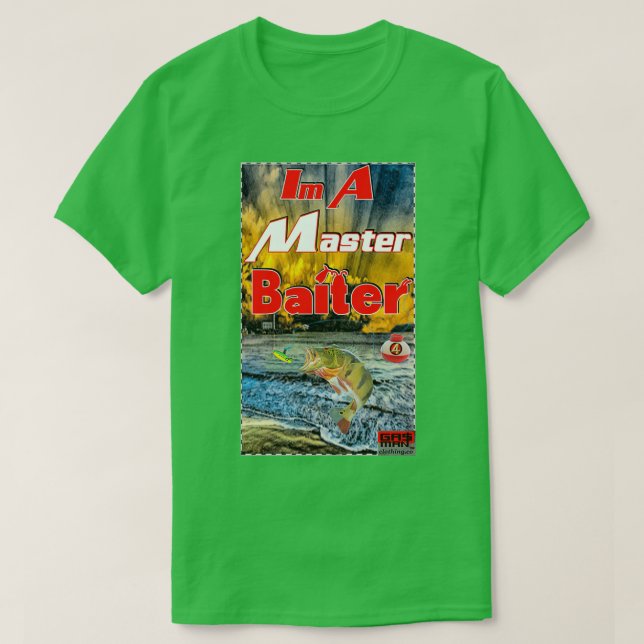 Camiseta Im A Master Baiter (Diseño del anverso)