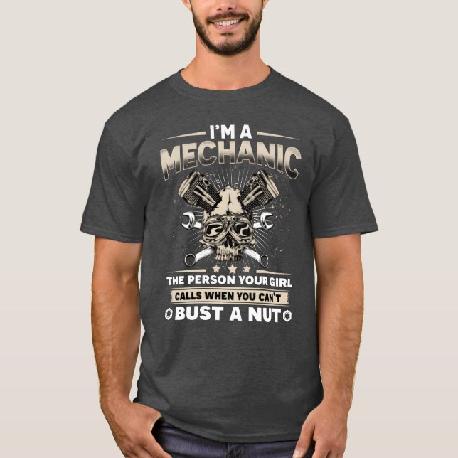 Camiseta Im A Mechanic Funny Auto Car Mechanic Father Dad g (Anverso)