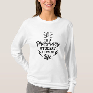 Camiseta I'm A Pharmacy Student Pharmacist Tech Technician