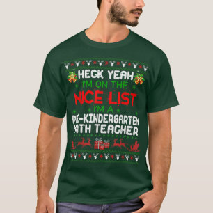 Camiseta I'm A PreKindergarten Math Teacher Snow Ugly Xmas 