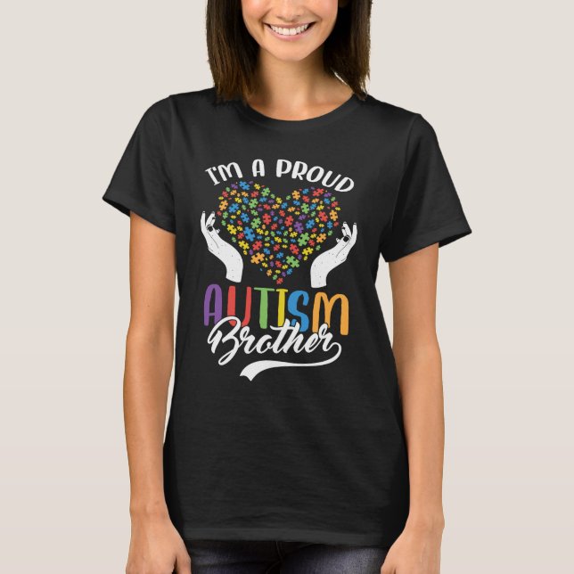 Camiseta I'm A Proud Autism Brother Autism Puzzle Heart Awa (Anverso)