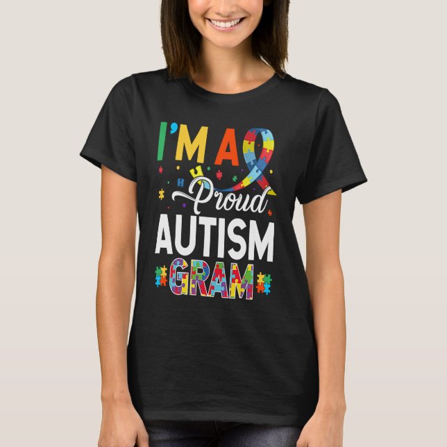 Camiseta I'm a Proud Autism Gram Matching Autism Awareness  (Anverso)