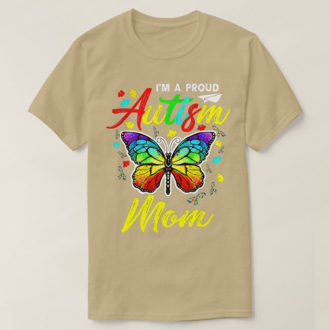 Camiseta Im A Proud Autism Mom Autism Awareness Butterfly G (Diseño del anverso)