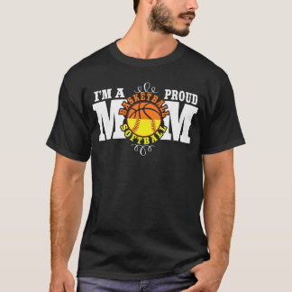 Camiseta Im a Proud Basketball Softball Mom Combined Sports