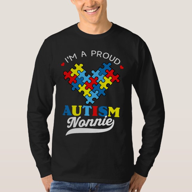 Camiseta I'm A Proud Nonnie Autism Awareness Heart Autistic (Anverso)